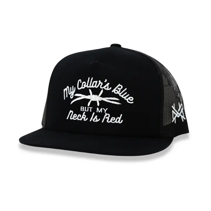 My Collar's Blue but my Neck is Red Trucker Hat - Flat Bill Black