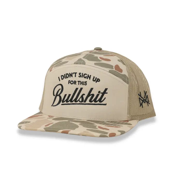 I Didn't Sign Up For This Bullshit Trucker Hat - 7 Panel Harvest Camo/Tan/Harvest Camo